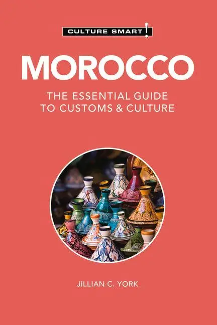 Cover: 9781787023048 | Morocco - Culture Smart! | The Essential Guide to Customs &amp; Culture