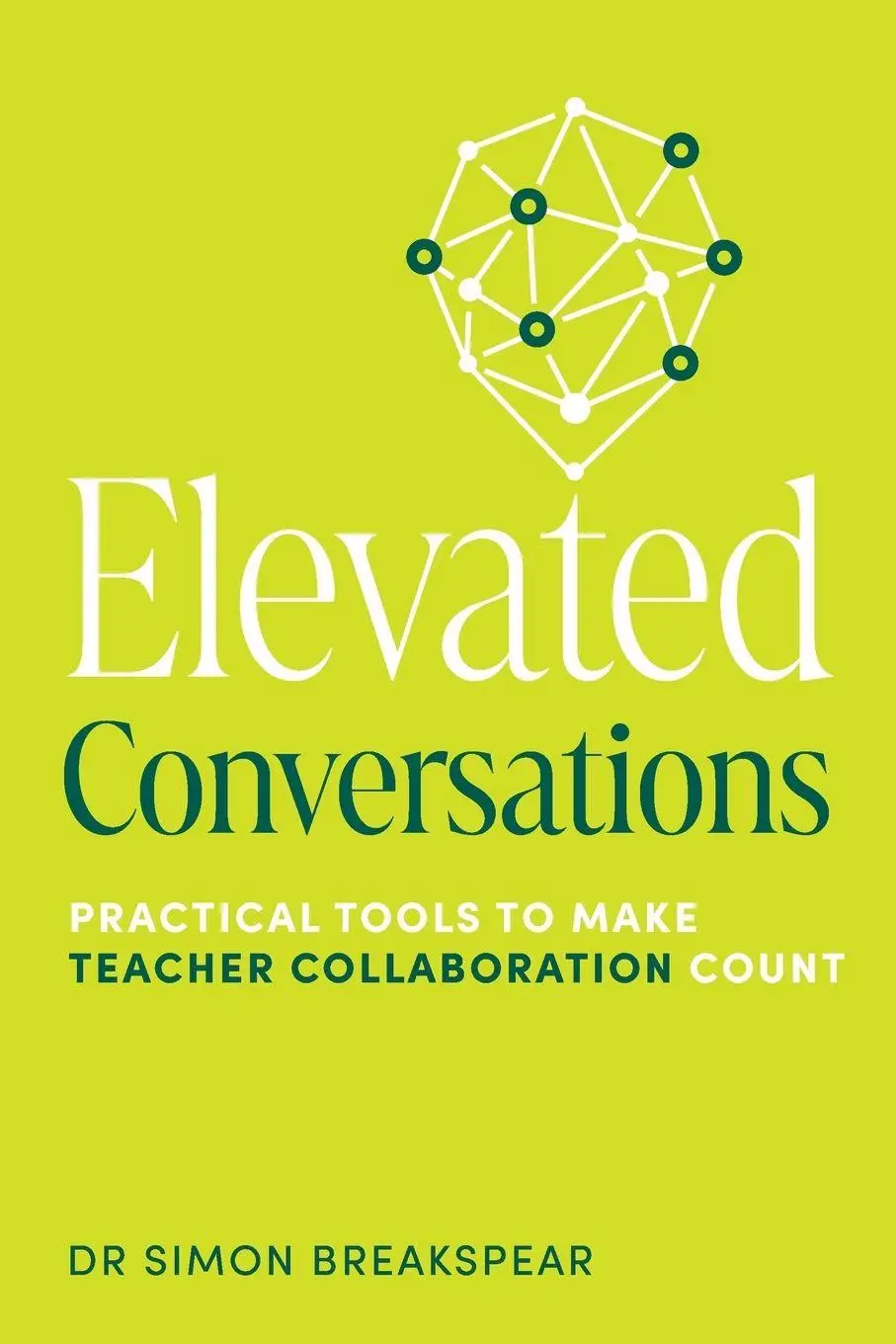 Cover: 9781923403048 | Elevated Conversations | Simon Breakspear | Taschenbuch | Englisch