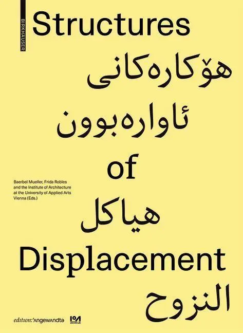 Cover: 9783035623048 | Structures of Displacement | Edition Angewandte | Baerbel Mueller