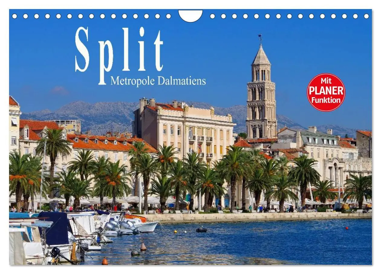 Cover: 9783516003048 | Split - Metropole Dalmatiens (Wandkalender 2026 DIN A4 quer),...