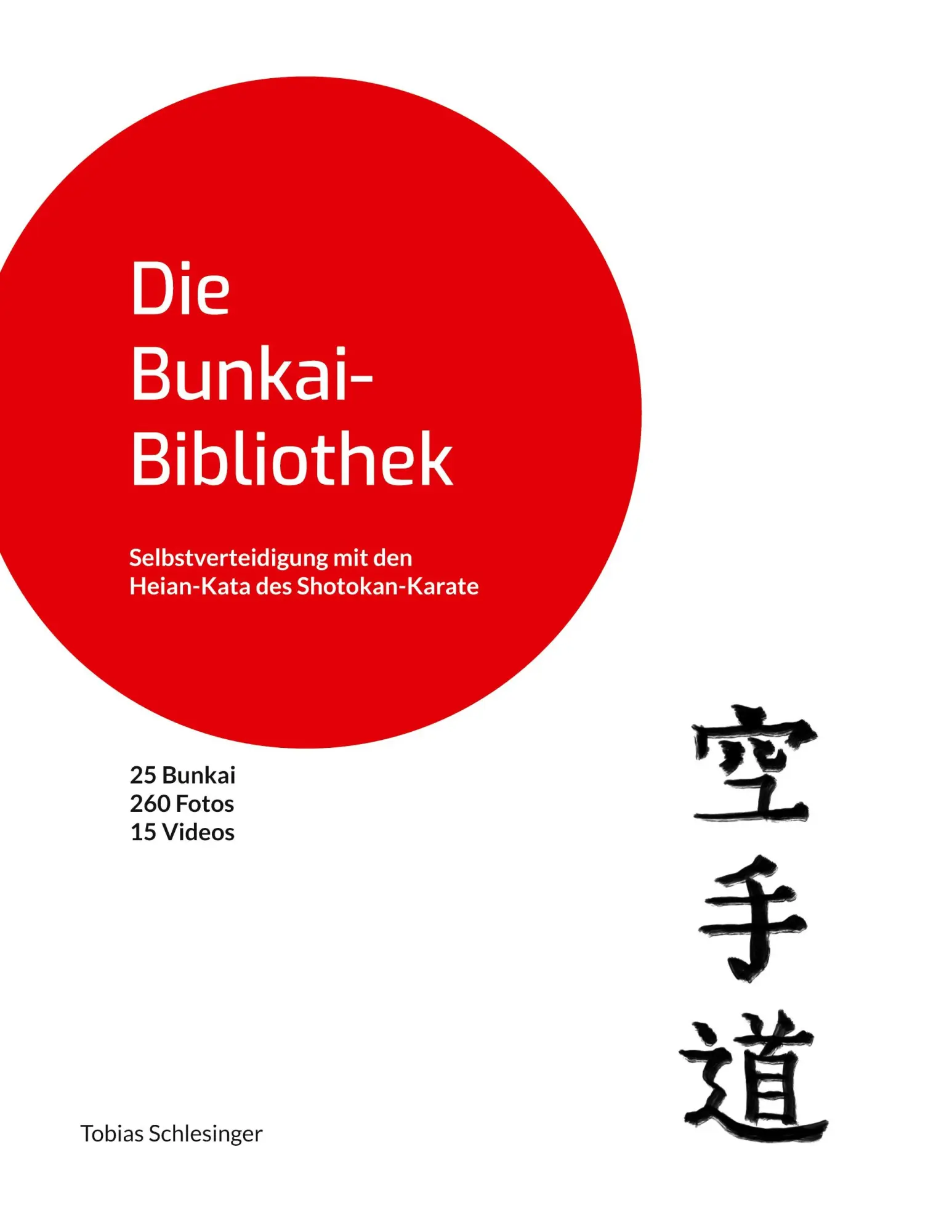 Cover: 9783696363048 | Die Bunkai-Bibliothek | Tobias Schlesinger | Taschenbuch | 184 S.