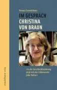 Cover: 9783854763048 | Im Gespräch - Christina von Braun | Renata Schmidtkunz | Buch | 64 S.