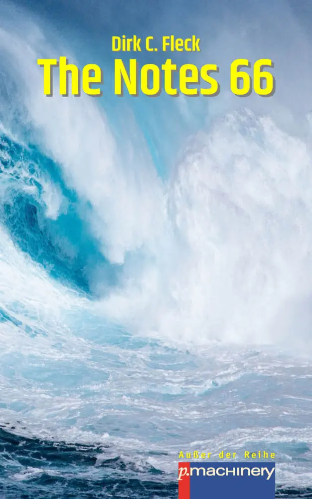 Cover: 9783957653048 | THE NOTES 66 | Dirk C. Fleck | Taschenbuch | 280 S. | Deutsch | 2022