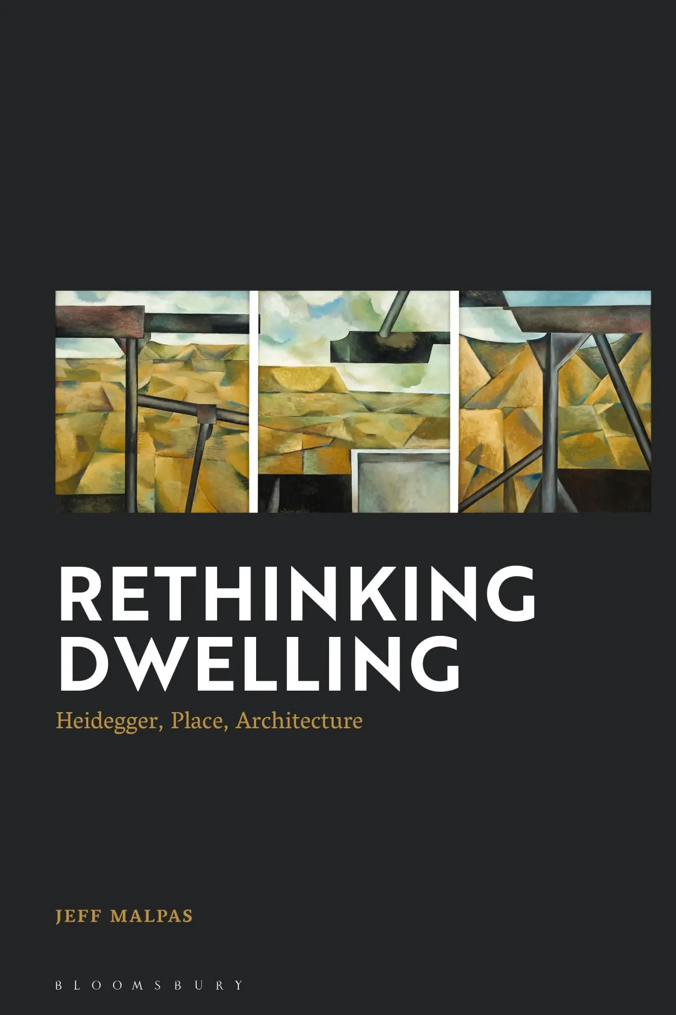 Cover: 9781350253148 | Rethinking Dwelling | Heidegger, Place, Architecture | Jeff Malpas