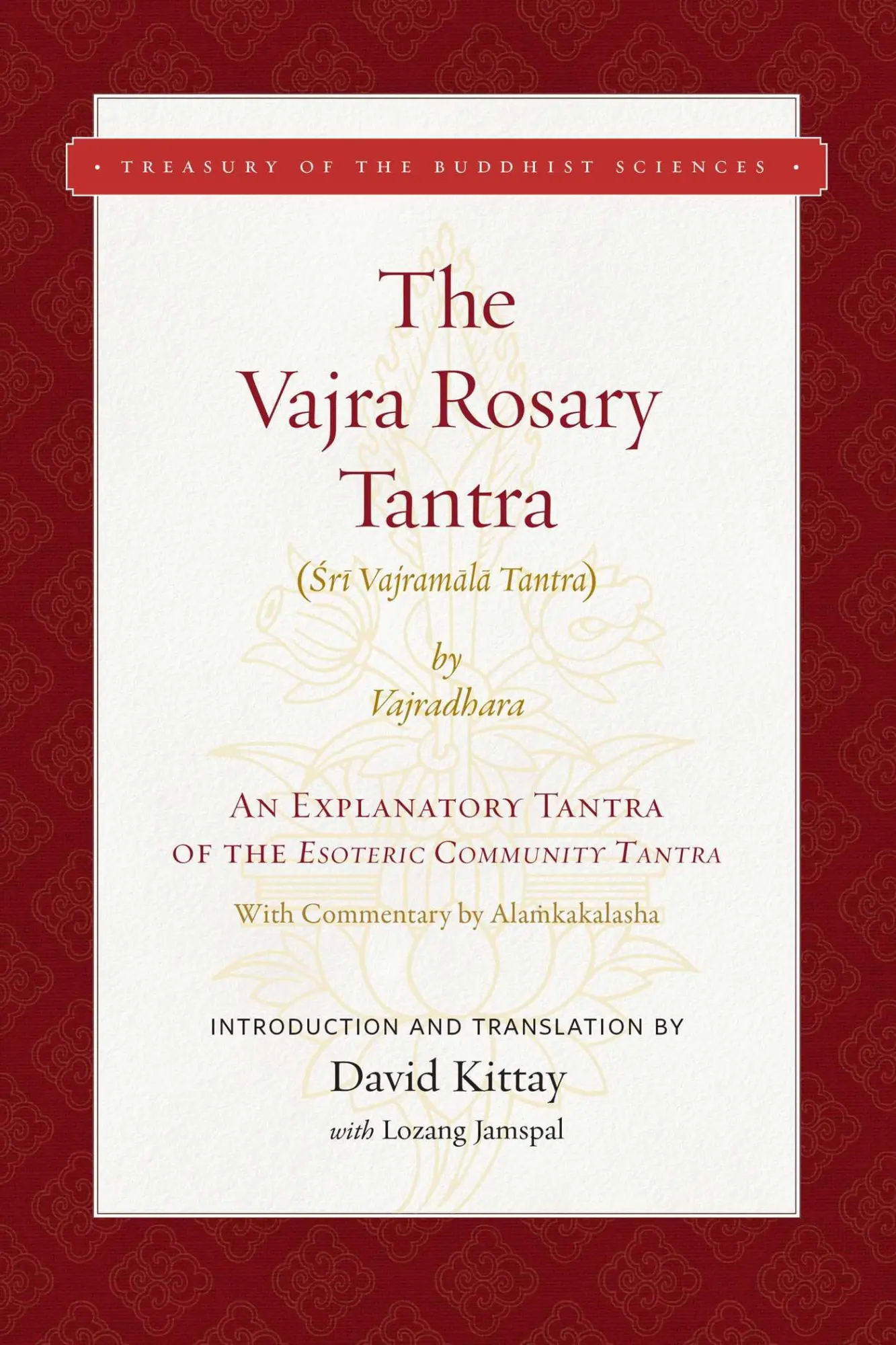 Cover: 9781949163148 | The Vajra Rosary Tantra | Buch | Englisch | 2020 | Wisdom Publications