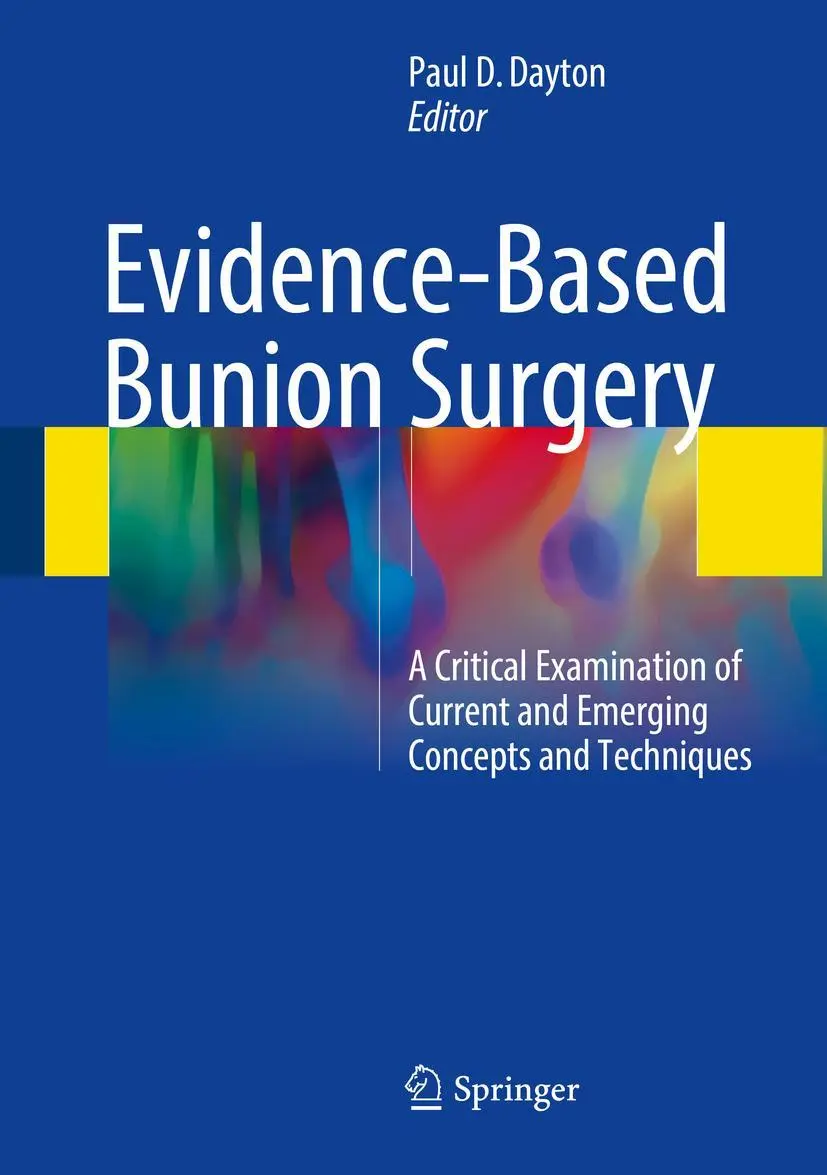 Cover: 9783319603148 | Evidence-Based Bunion Surgery | Paul D. Dayton | Buch | x | Englisch