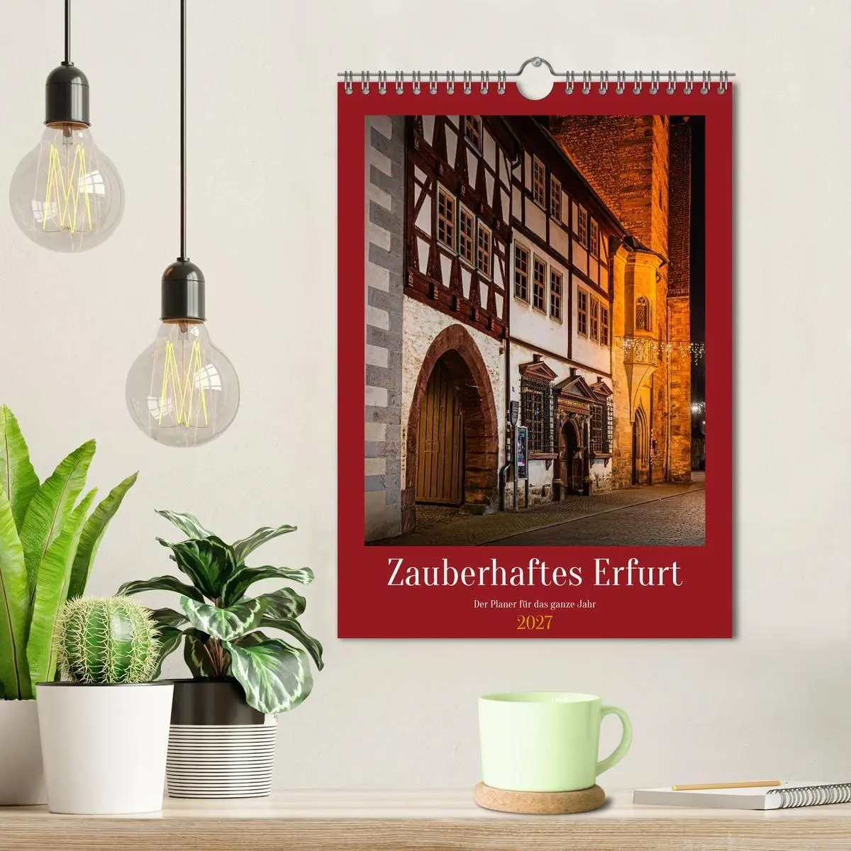 Bild: 9783594383148 | Zauberhaftes Erfurt (Wandkalender 2027 DIN A4 hoch), CALVENDO...