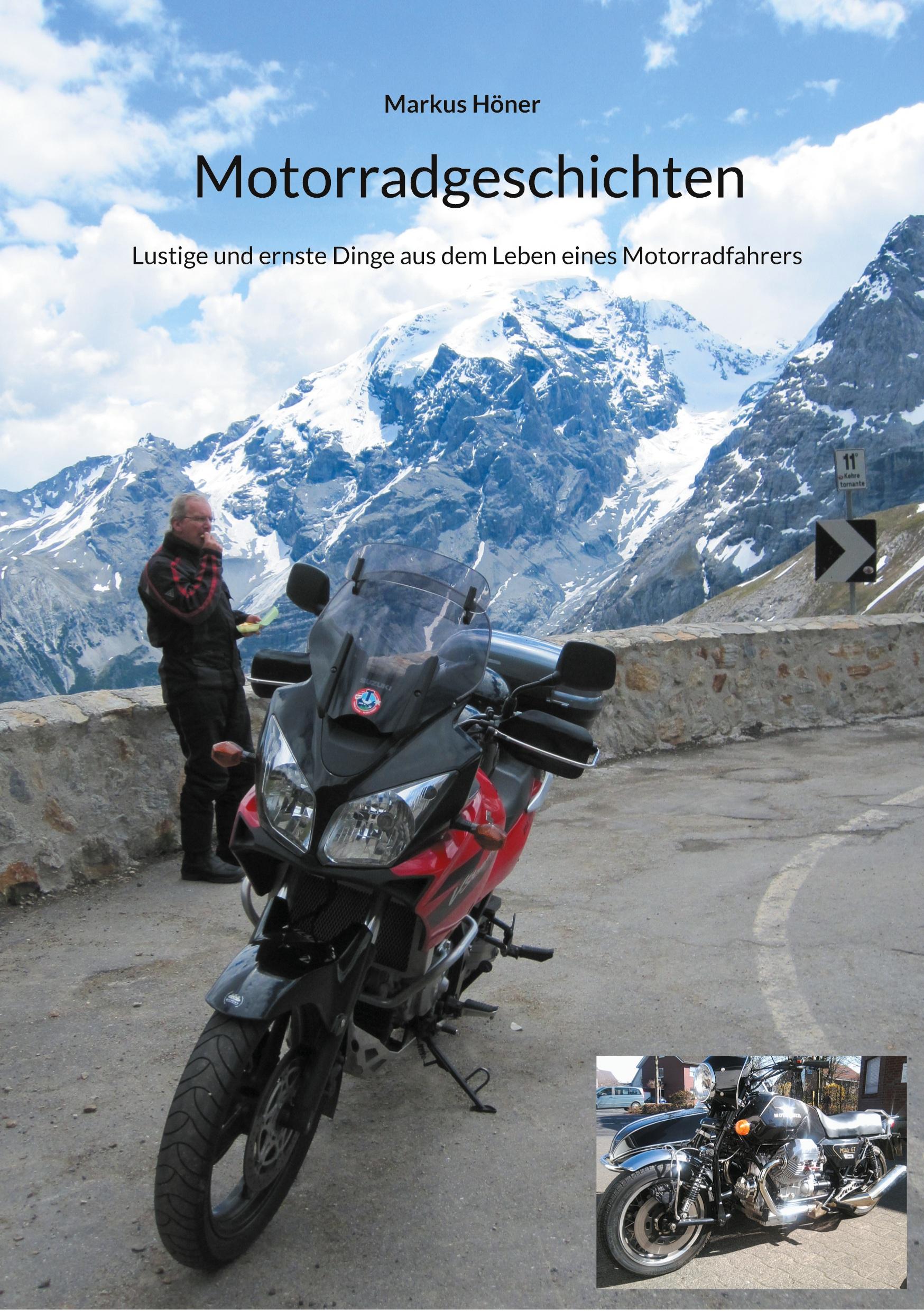 Cover: 9783755753148 | Motorradgeschichten | Markus Höner | Taschenbuch | Paperback | 112 S.