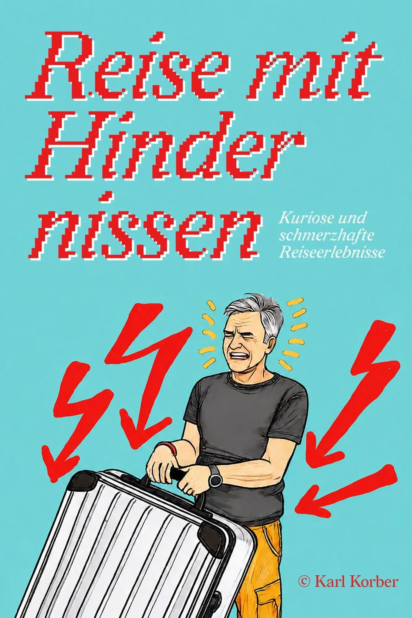 Reise mit Hindernissen