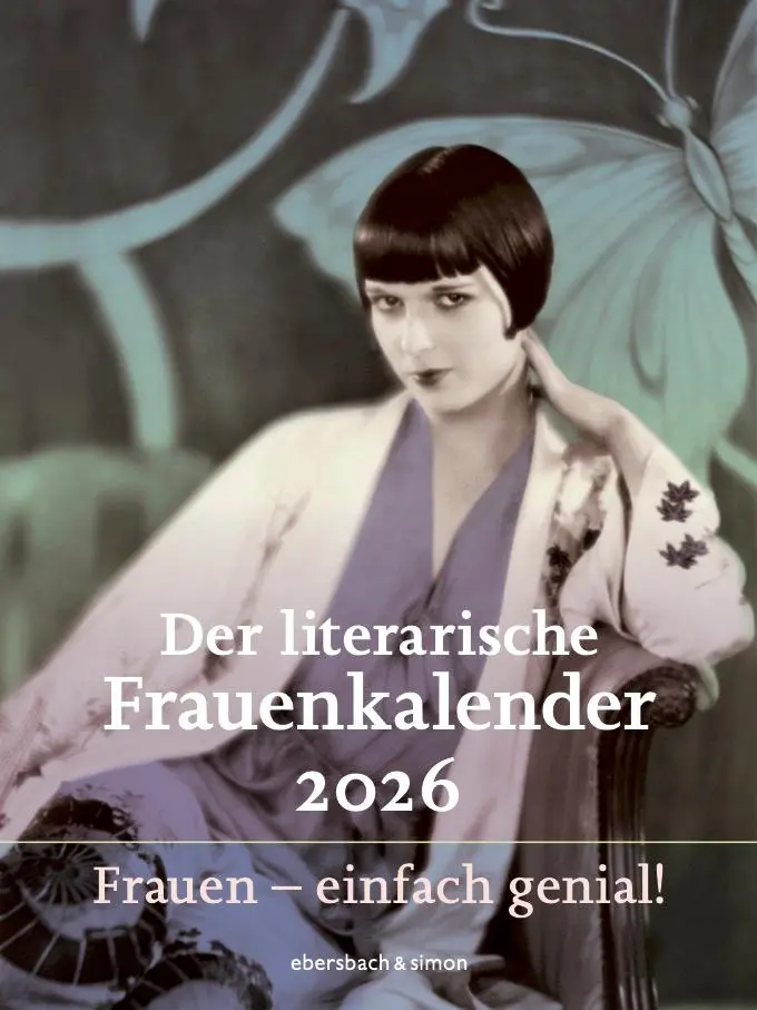 Cover: 9783869153148 | Der literarische Frauenkalender 2026. Frauen - einfach genial! | 56 S.