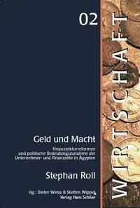 Cover: 9783899303148 | Geld und Macht | Stephan J Roll | Taschenbuch | 300 S. | Deutsch