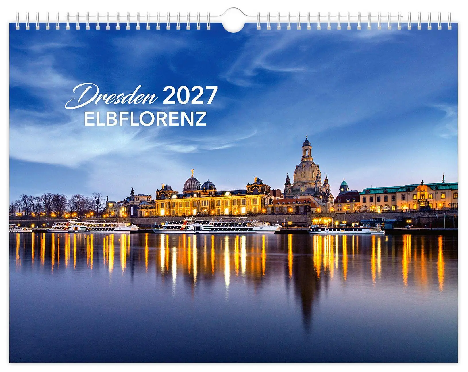 Cover: 9783912303148 | Kalender Dresden Elbflorenz 2027 | 40 x 30 cm schwarzes Kalendarium