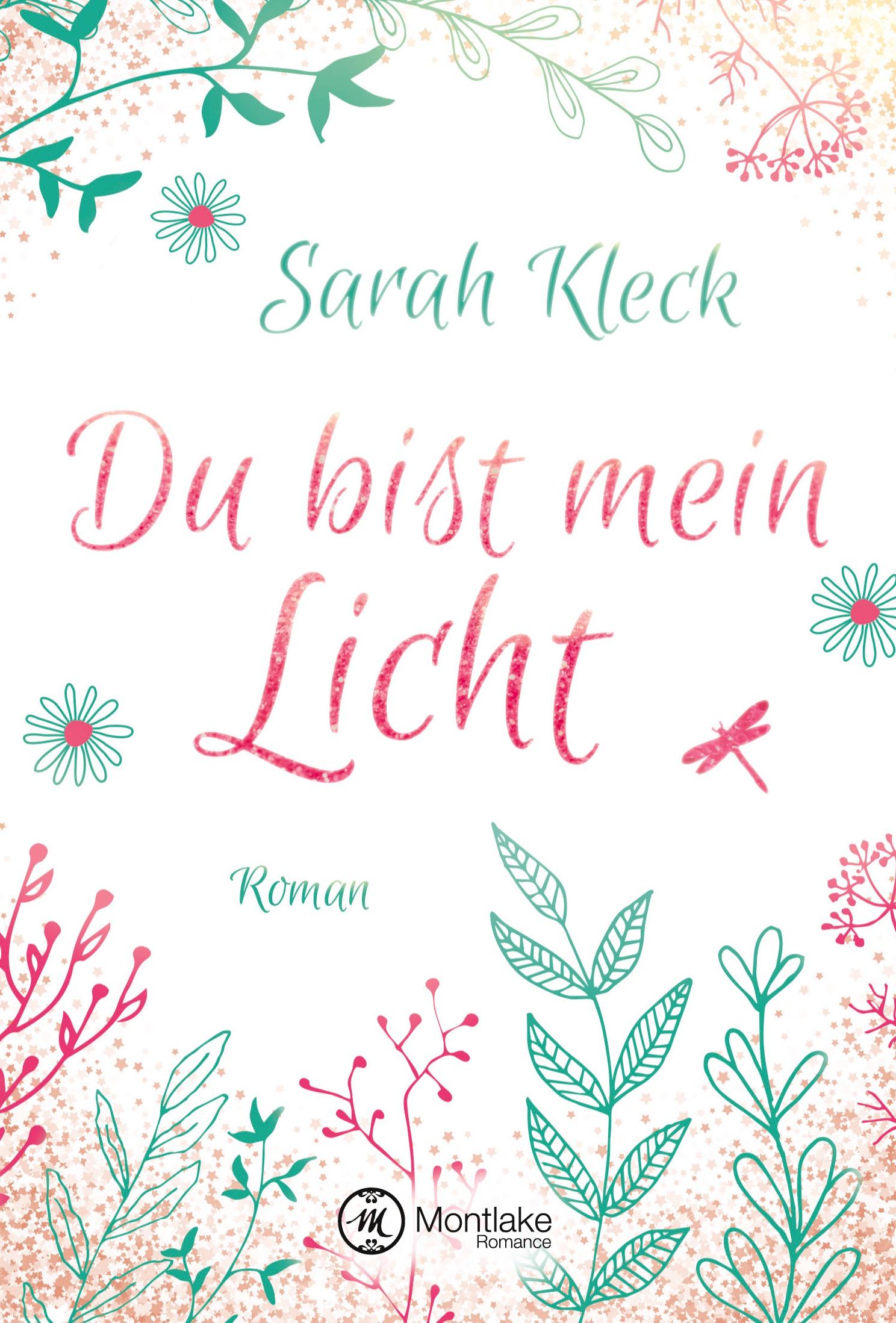 Cover: 9782919803248 | Du bist mein Licht | Sarah Kleck | Taschenbuch | 240 S. | Deutsch