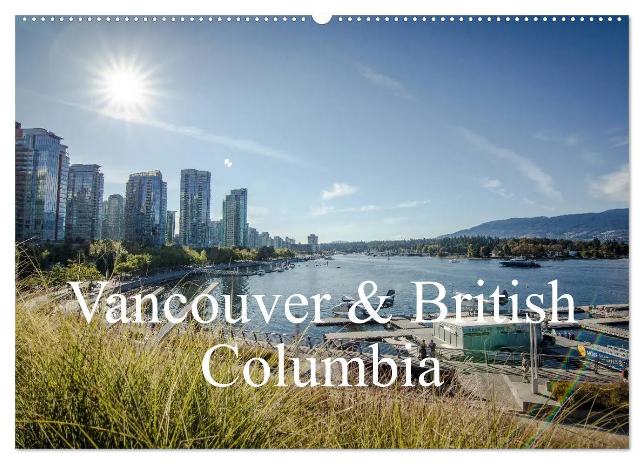 Cover: 9783457753248 | Vancouver &amp; British Columbia (Wandkalender 2026 DIN A2 quer),...