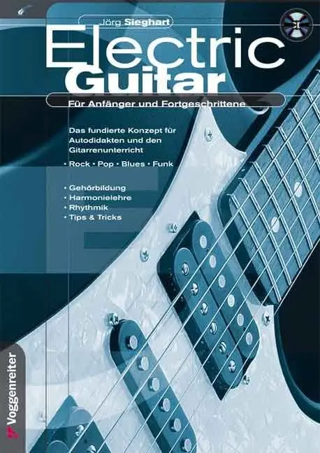 Cover: 9783802403248 | Electric Guitar, m. 1 Audio-CD | Jörg Sieghart | Taschenbuch | 152 S.