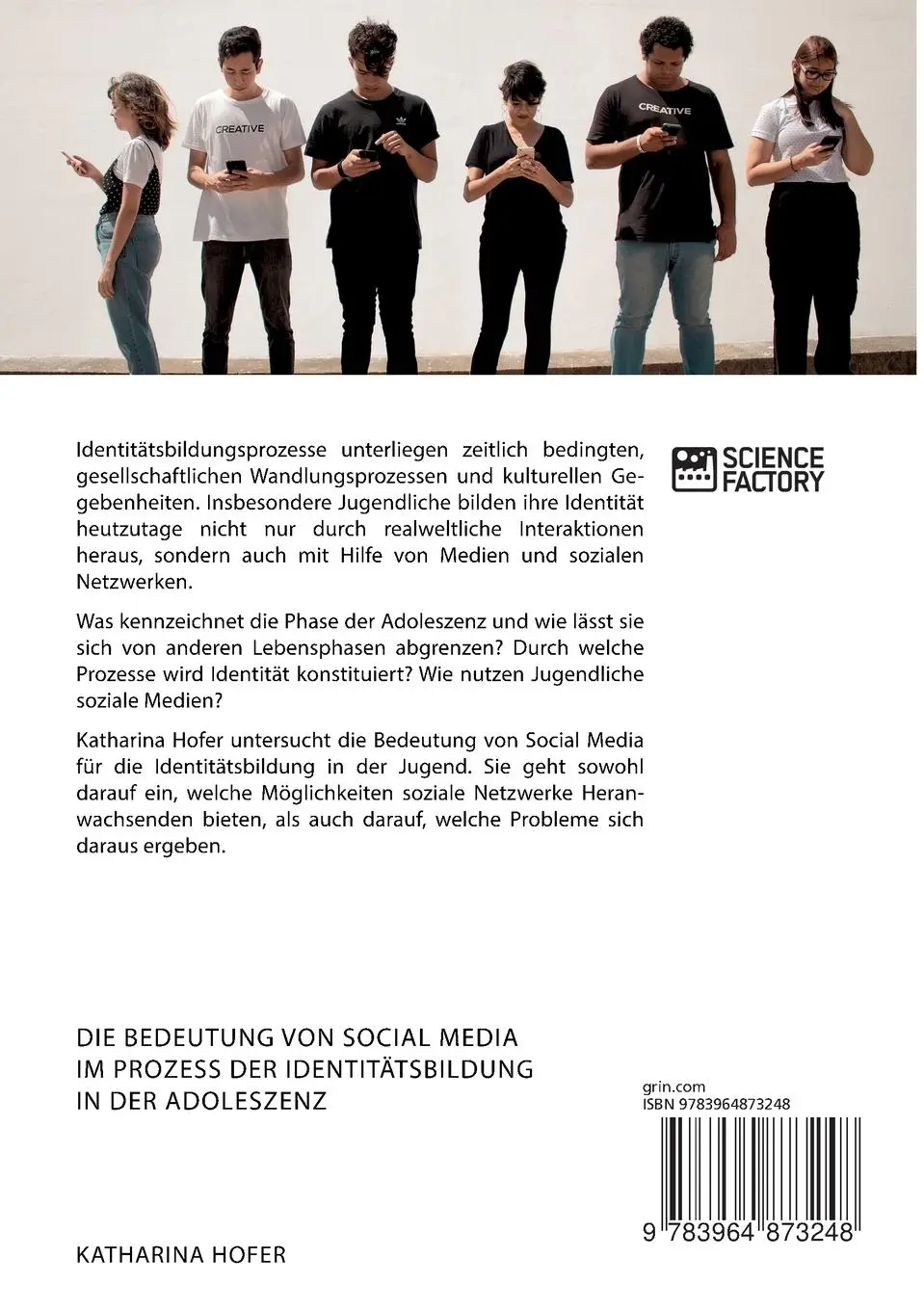 Rückseite: 9783964873248 | Die Bedeutung von Social Media im Prozess der Identitätsbildung in...