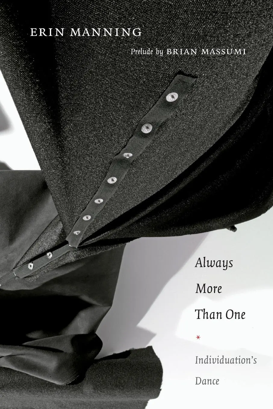 Cover: 9780822353348 | Always More Than One | Individuation's Dance | Erin Manning | Buch