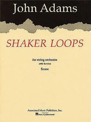 Cover: 9781423423348 | Shaker Loops (Revised) | Full Score | John Adams | Taschenbuch | 1989