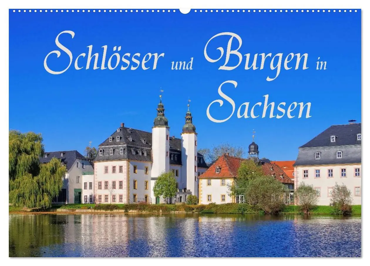 Cover: 9783516073348 | Schlösser und Burgen in Sachsen (Wandkalender 2026 DIN A2 quer),...