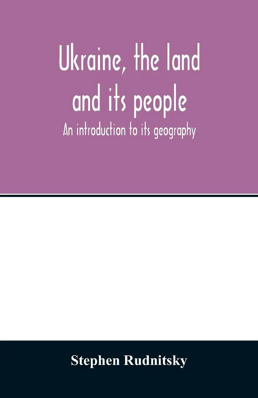 Cover: 9789354013348 | Ukraine, the land and its people; an introduction to its geography