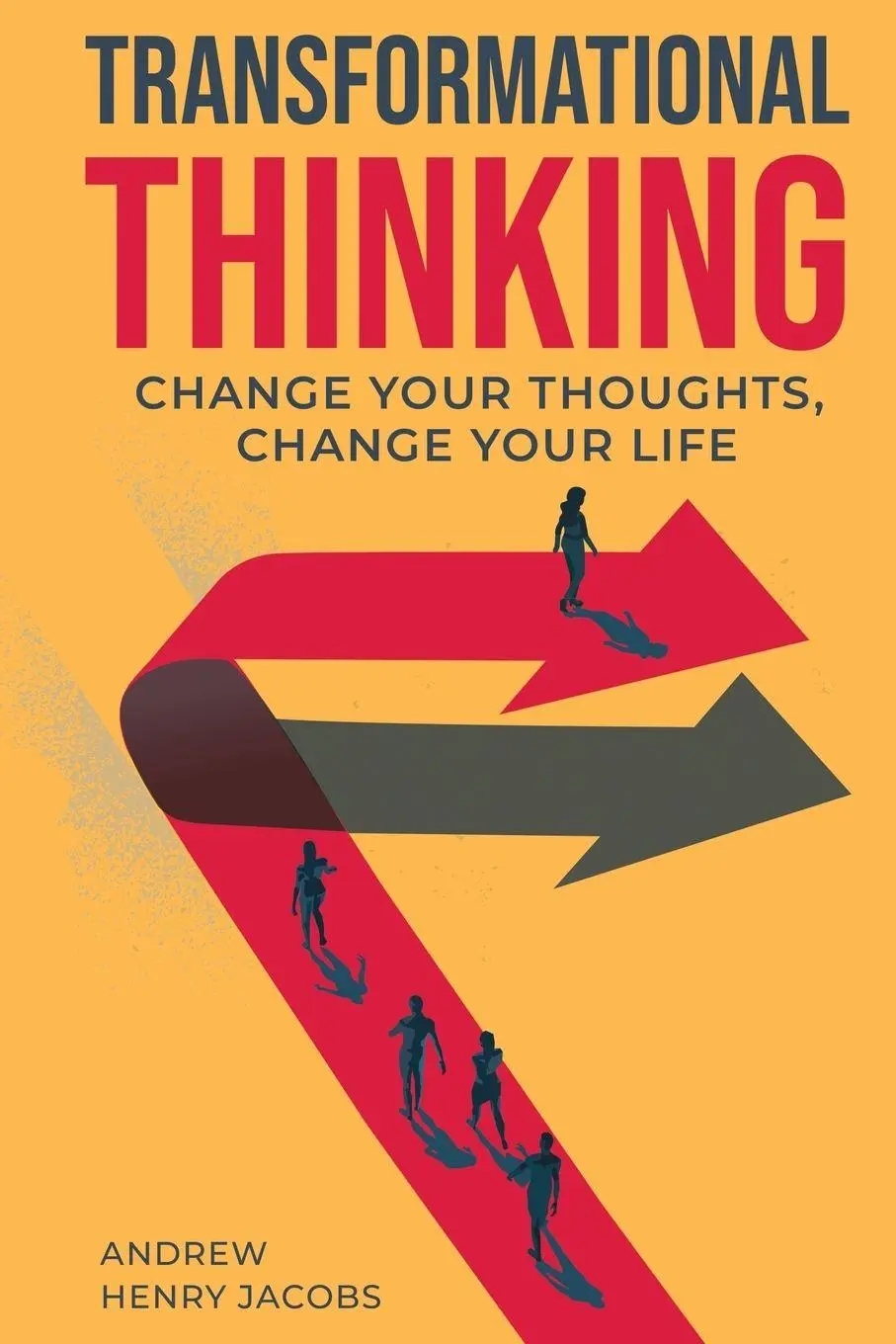 Cover: 9798218263348 | Transformational Thinking | Change Your Thoughts, Change Your Life