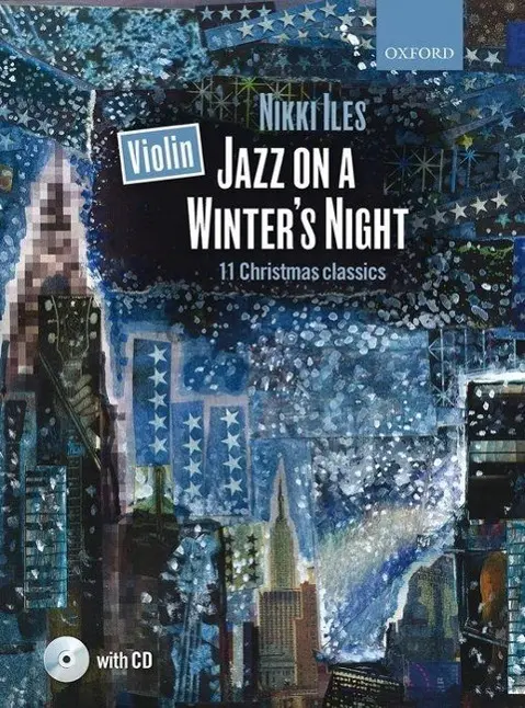 Cover: 9780193393448 | Violin Jazz on a Winter's Night | 11 Christmas classics | Nikki Iles