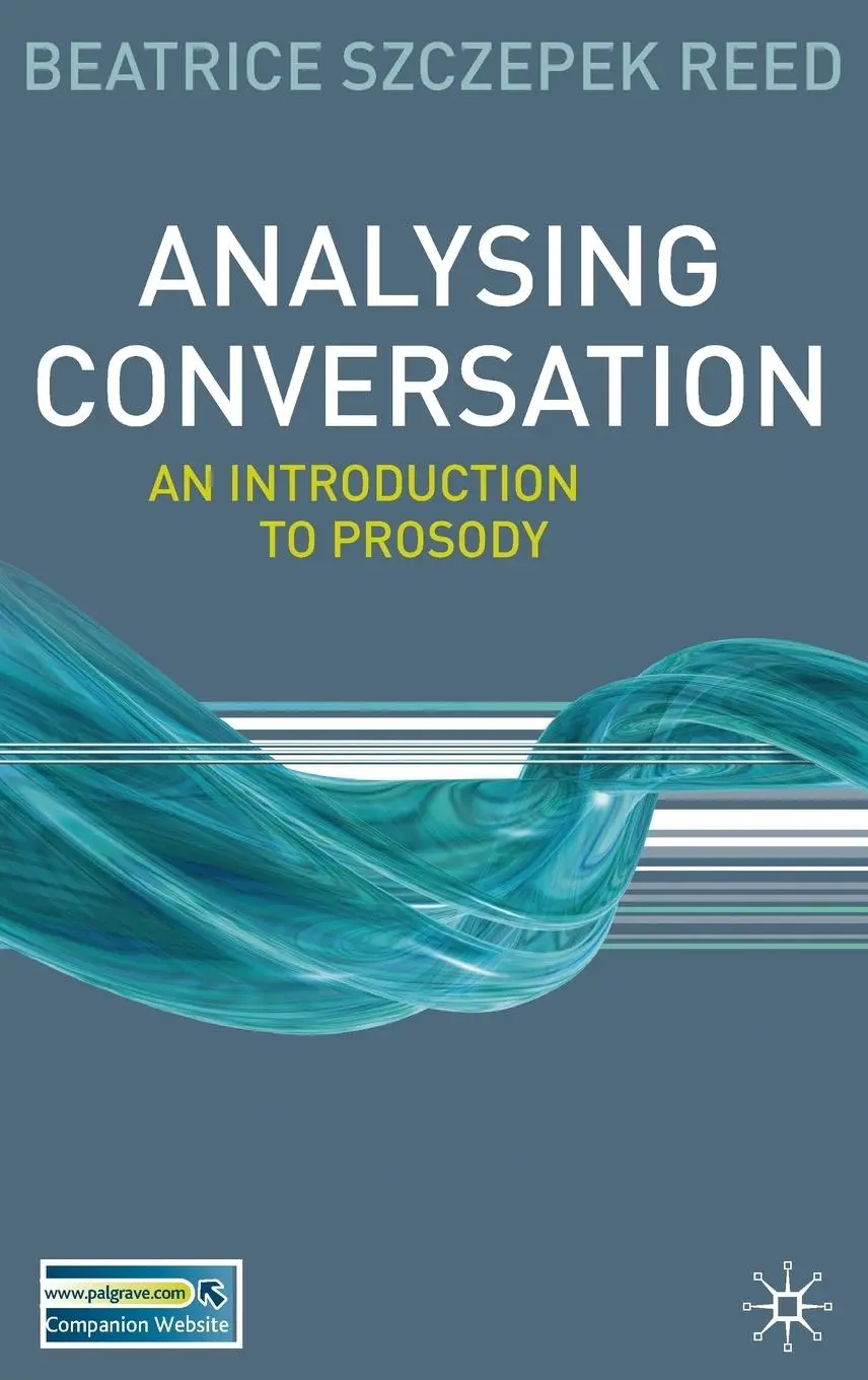 Cover: 9780230223448 | Analysing Conversation | An Introduction to Prosody | Reed | Buch