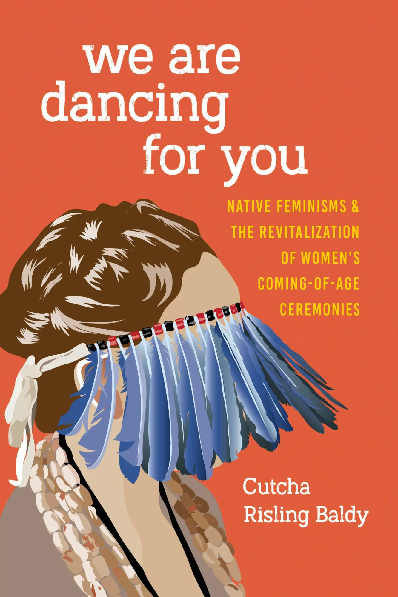 Cover: 9780295743448 | We Are Dancing for You | Cutcha Risling Baldy | Taschenbuch | Englisch