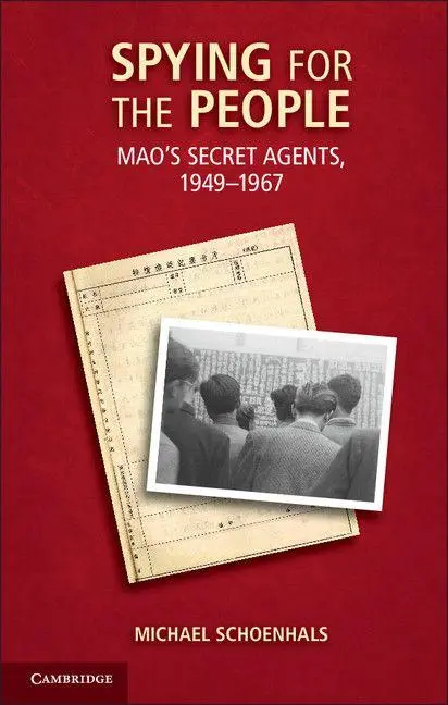 Cover: 9781107603448 | Spying for the People | Michael Schoenhals | Taschenbuch | Englisch