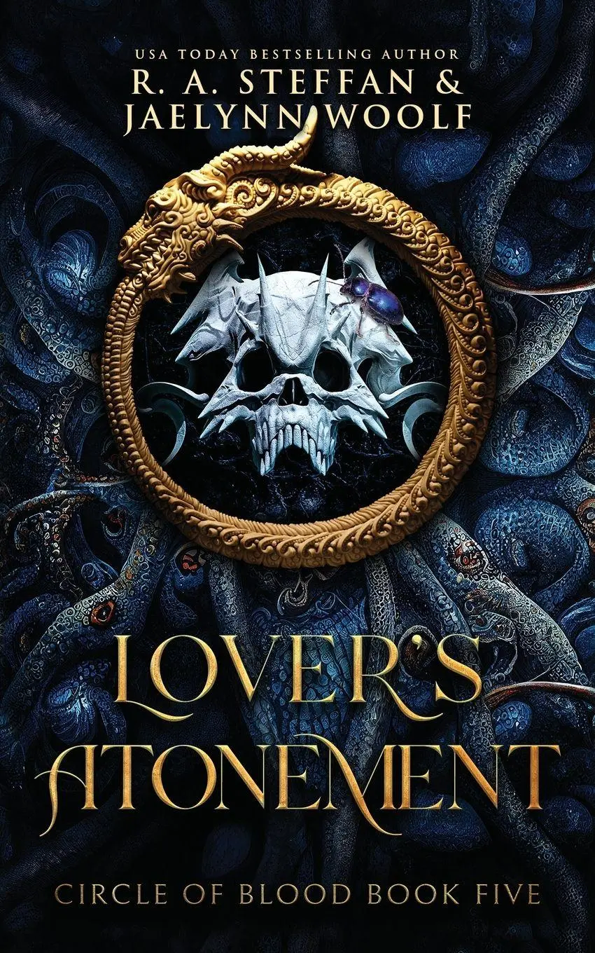 Cover: 9781955073448 | Circle of Blood Book Five | Lover's Atonement | R. A. Steffan (u. a.)