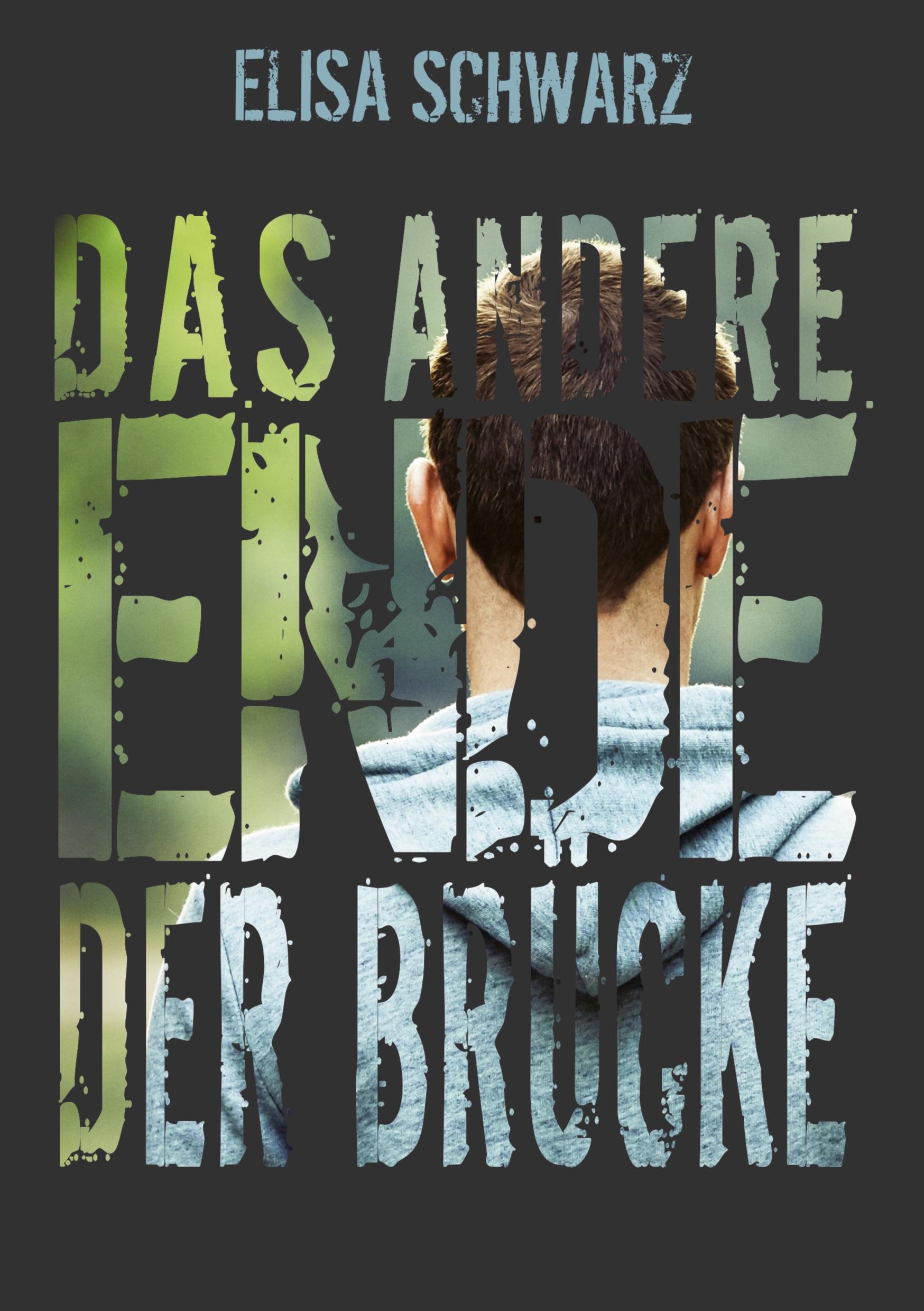 Cover: 9783759233448 | Das andere Ende der Brücke | Elisa Schwarz | Taschenbuch | 388 S.