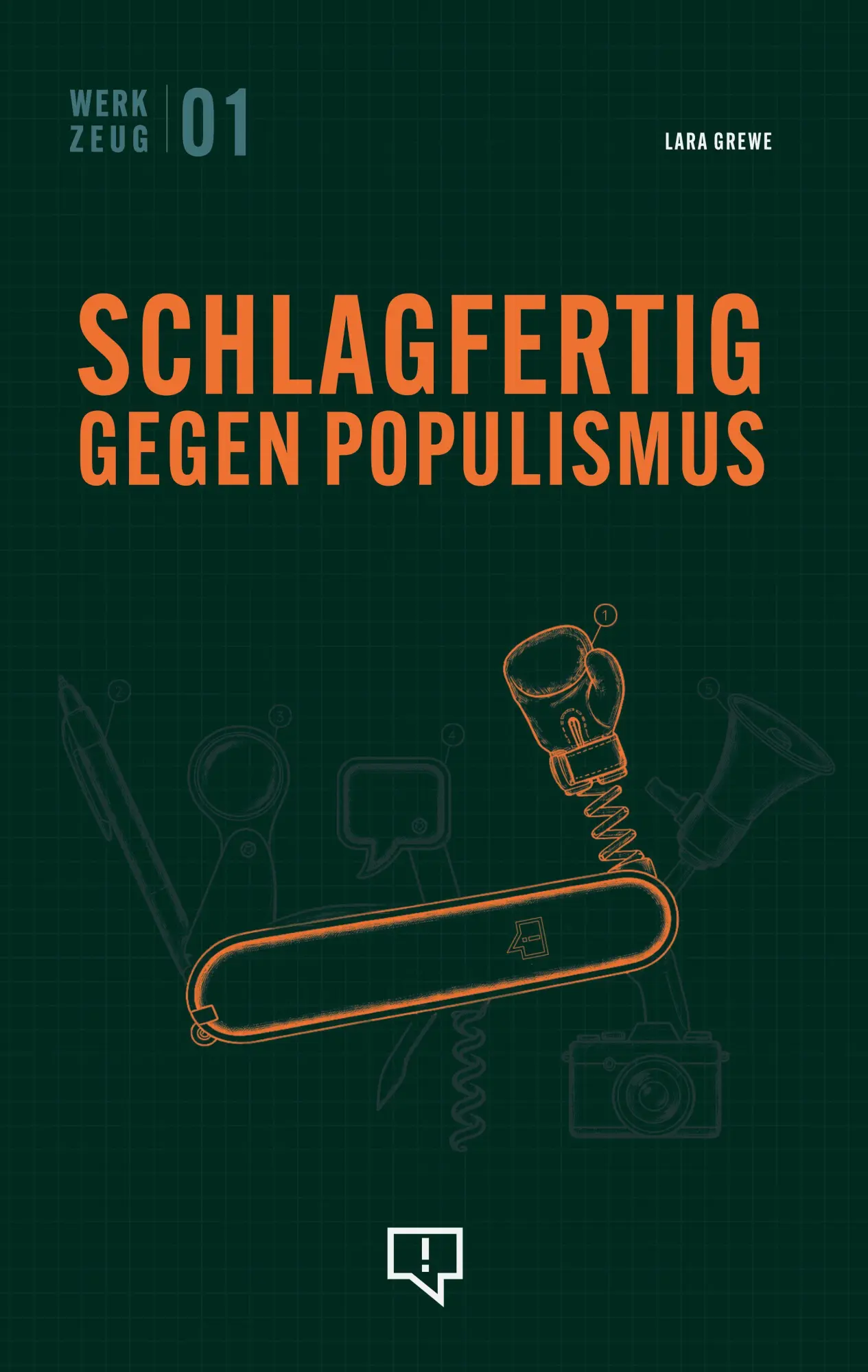 Cover: 9783948013448 | Werkzeug: Schlagfertig gegen Populismus | Lara Grewe | Taschenbuch