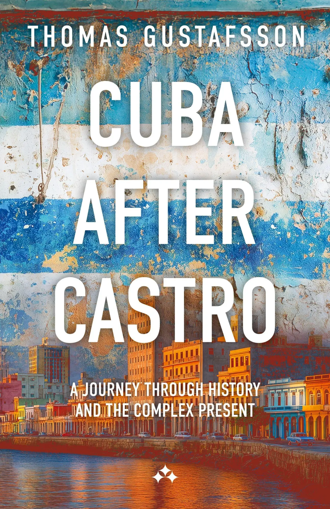 Cover: 9789190043448 | Cuba After Castro | Thomas Gustafsson | Taschenbuch | Englisch | 2026