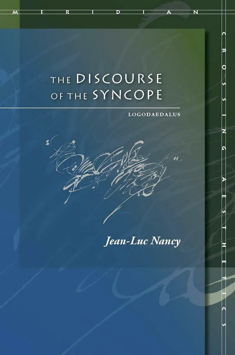 Cover: 9780804753548 | The Discourse of the Syncope | Logodaedalus | Jean-Luc Nancy | Buch