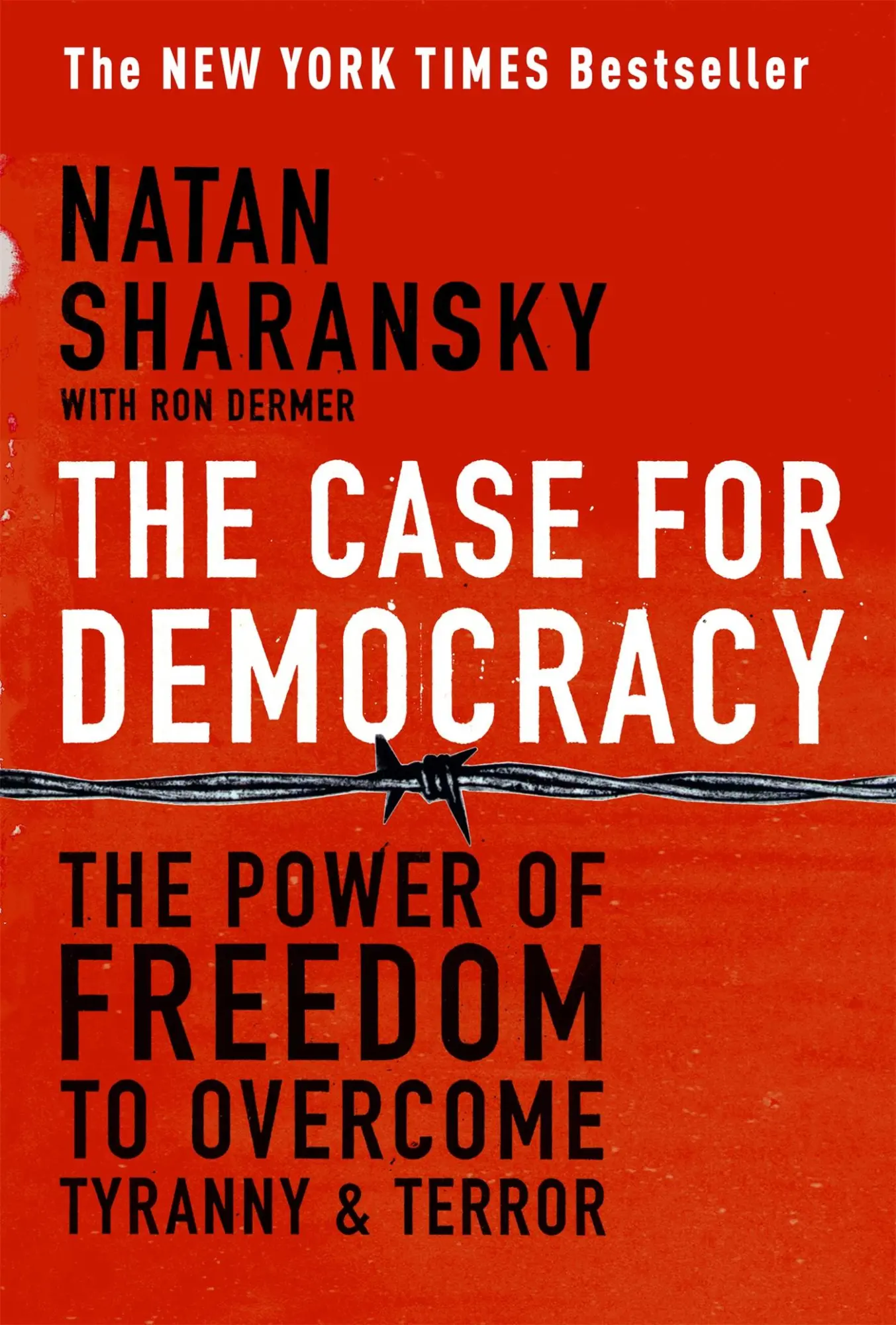 Cover: 9781586483548 | The Case for Democracy | Natan Sharansky (u. a.) | Taschenbuch | 2006
