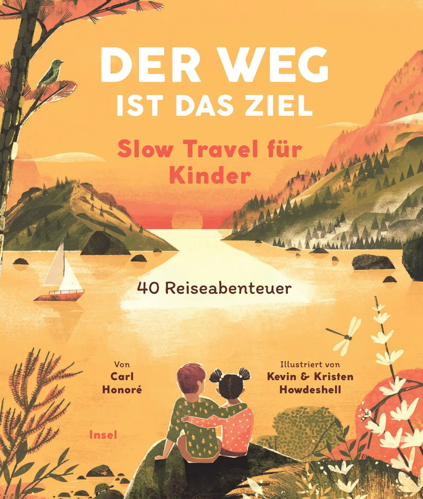 Cover: 9783458643548 | Der Weg ist das Ziel. Slow Travel für Kinder | 40 Reiseabenteuer