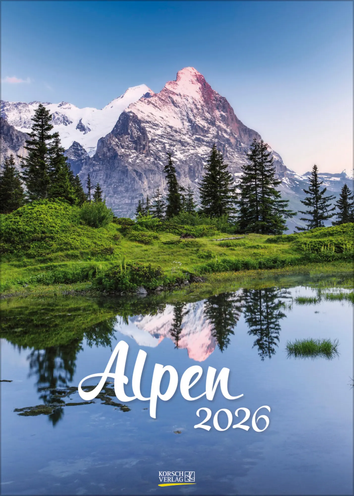 Cover: 9783731883548 | Alpen 2026 | Wandkalender mit Fotos von den Alpen. Format 30 x 42 cm.