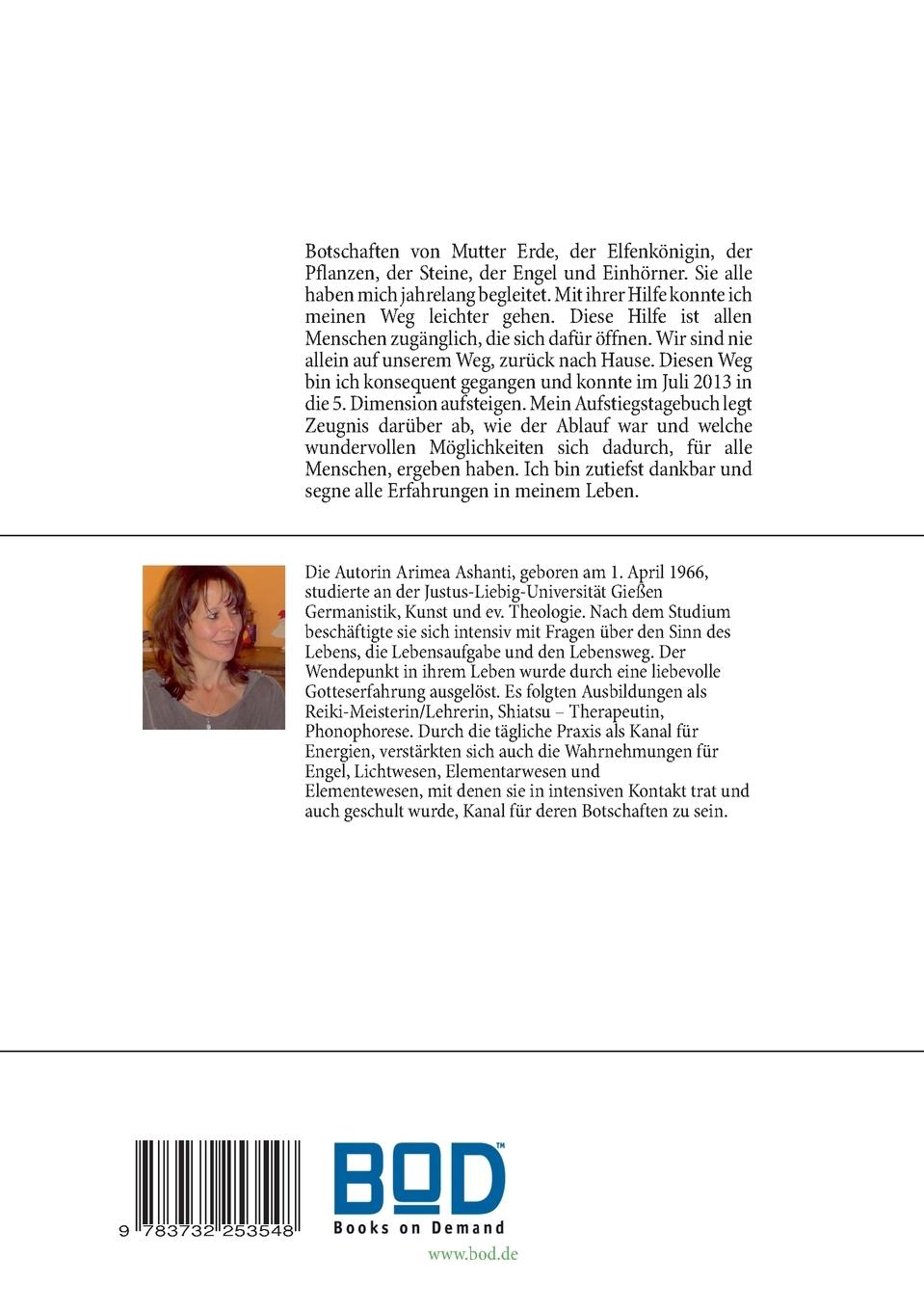 Rückseite: 9783732253548 | Aufstieg in die 5. Dimension | Arimea Ashanti | Taschenbuch | 116 S.