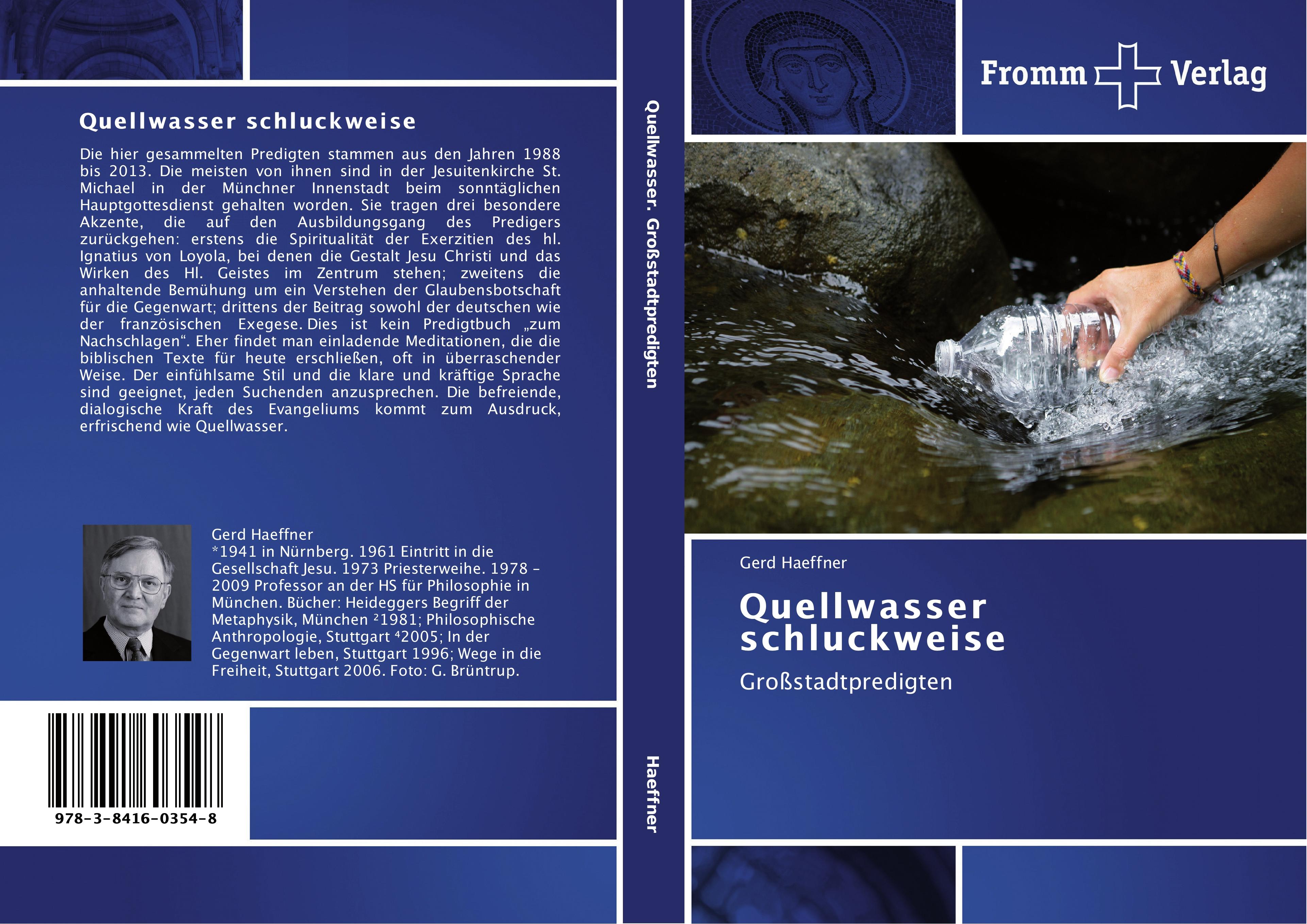 Quellwasser schluckweise | Großstadtpredigten | Gerd Haeffner | Taschenbuch | Paperback | 256 S. | Deutsch | 2014 | Fromm Verlag | EAN 9783841603548 - Haeffner, Gerd