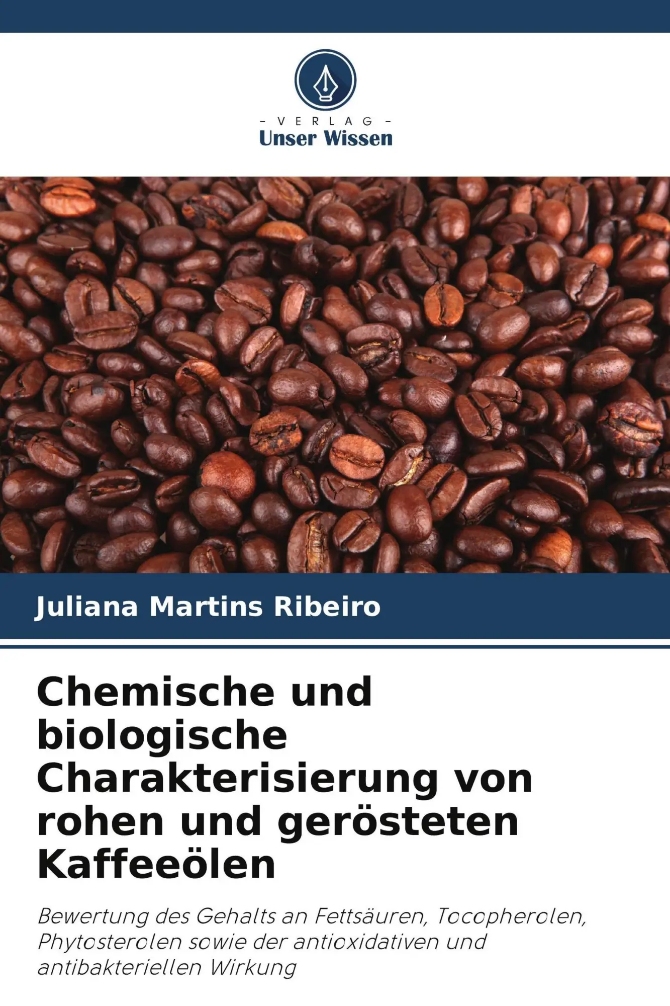 Cover: 9786209543548 | Chemische und biologische Charakterisierung von rohen und...