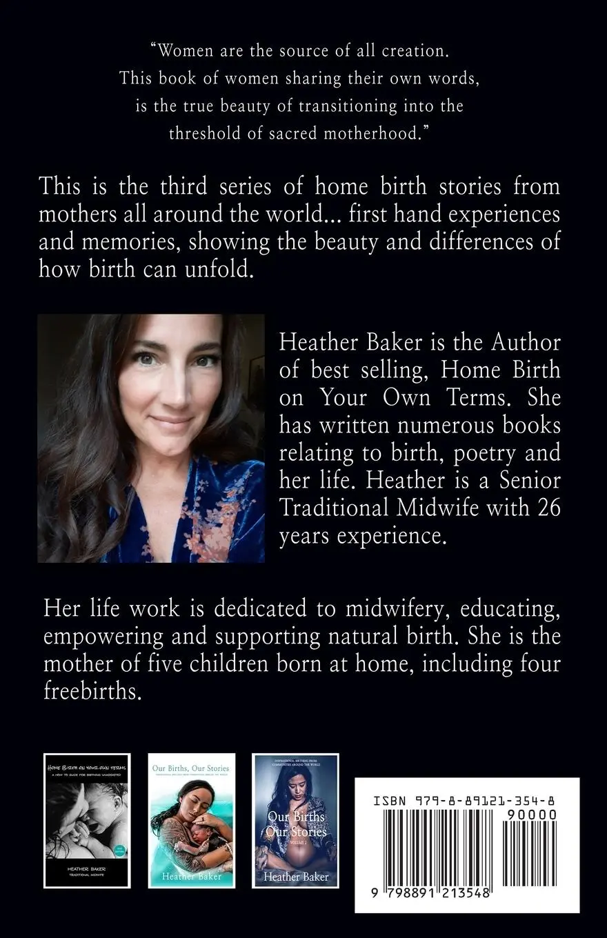 Rückseite: 9798891213548 | Our Births, Our Stories Volume 3 | Heather Baker | Taschenbuch | 2023