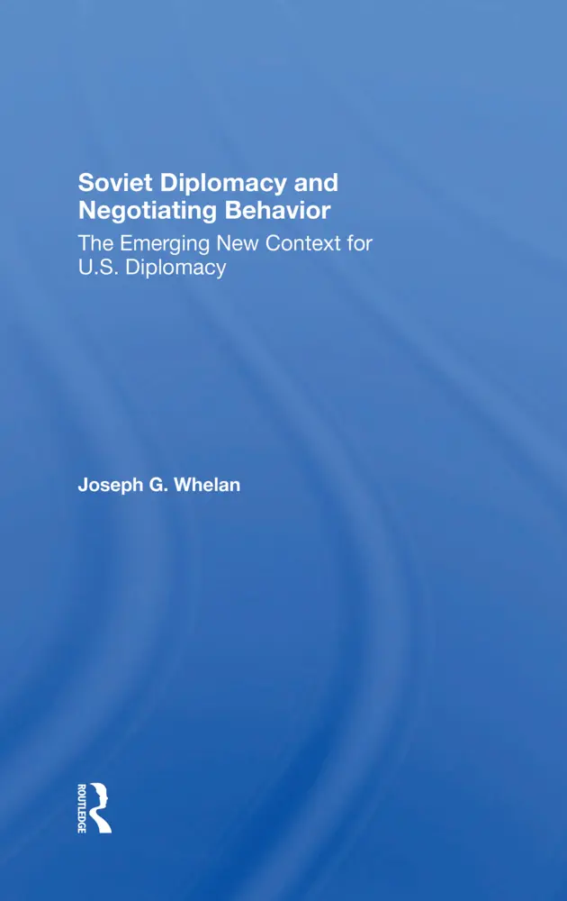 Cover: 9780367303648 | Soviet Diplomacy And Negotiating Behavior | Joseph G. Whelan | Buch