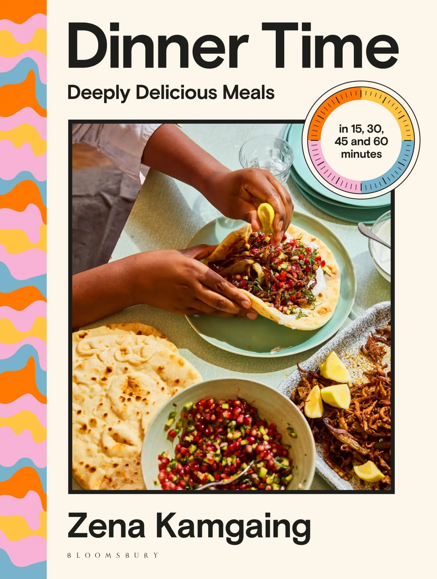Cover: 9781526693648 | Dinner Time | Deeply Delicious Meals in 15, 30, 45 and 60 minutes