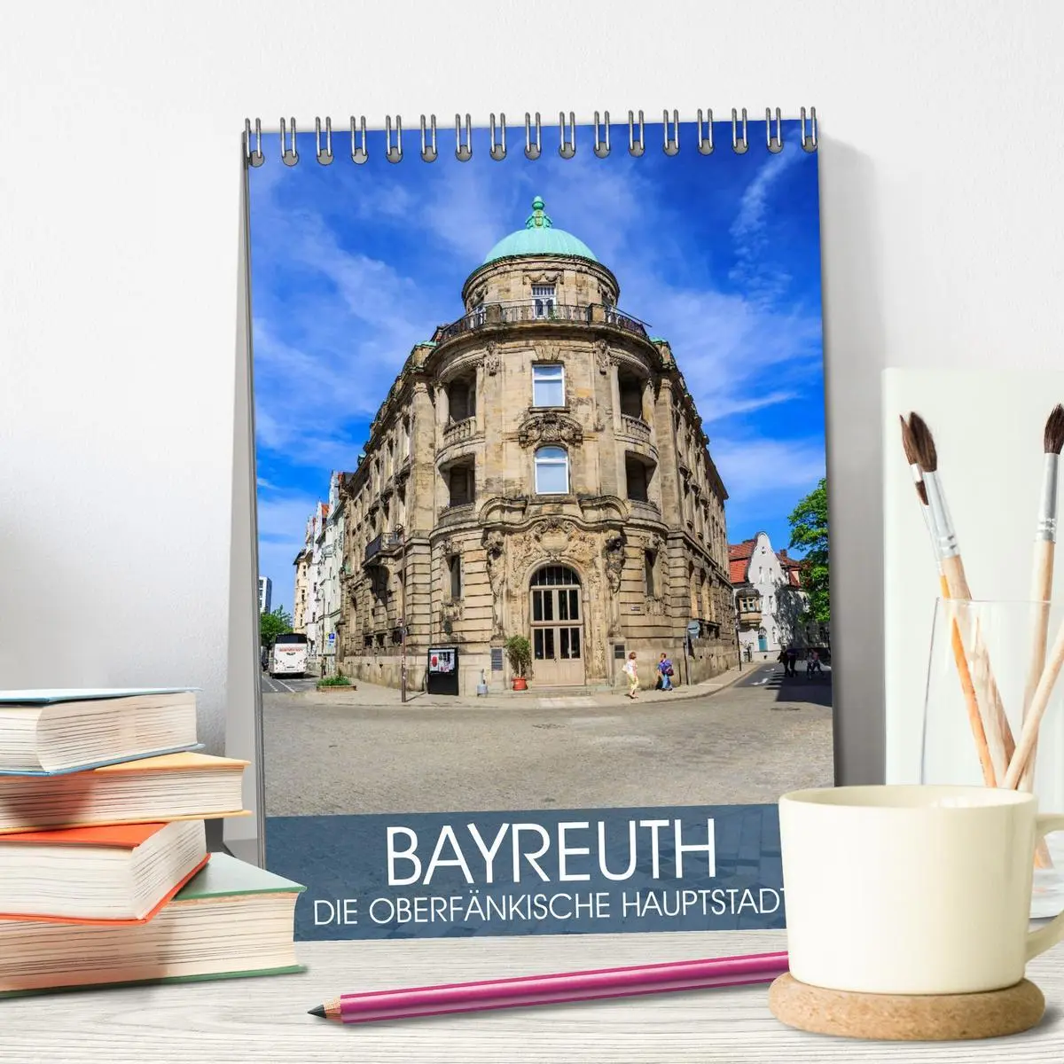 Bild: 9783516423648 | Bayreuth - die oberfränkische Hauptstadt (Tischkalender 2026 DIN A5...