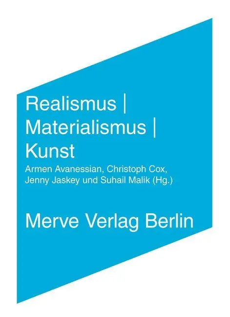 Cover: 9783883963648 | Realismus Materialismus Kunst | Armen Avanessian (u. a.) | Taschenbuch