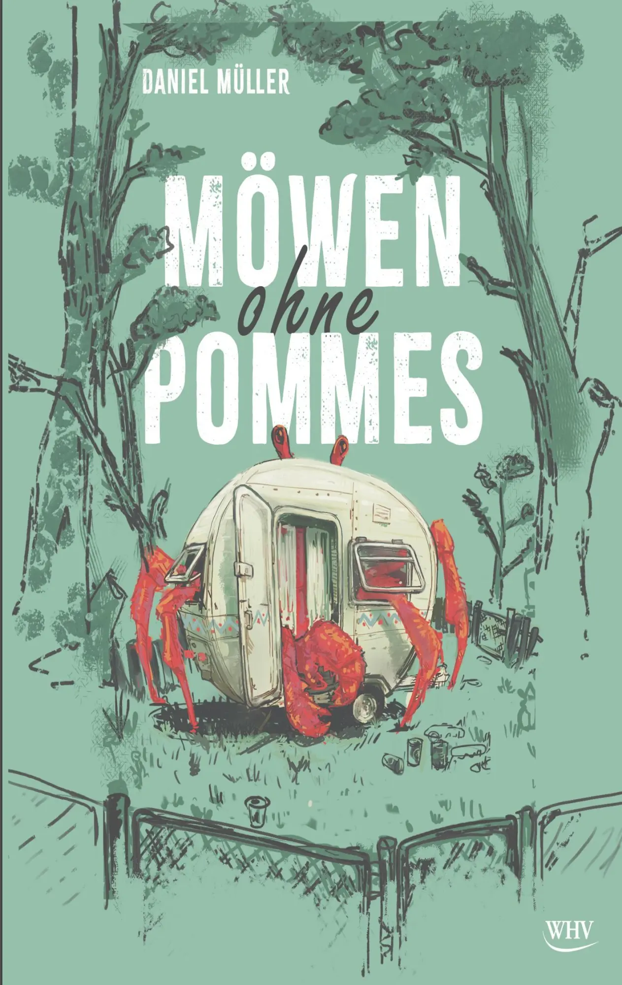 Cover: 9783903443648 | Möwen ohne Pommes | Daniel Müller | Taschenbuch | 234 S. | Deutsch
