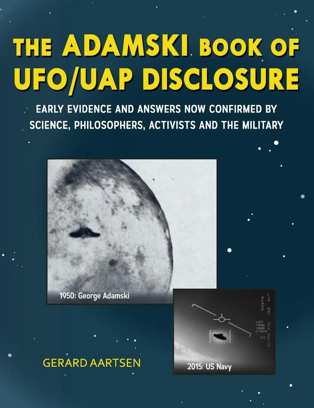 Cover: 9789083033648 | The Adamski Book of UFO/UAP Disclosure | Gerard Aartsen | Buch | 2022