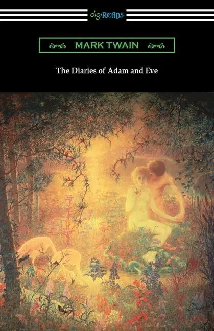 Cover: 9781420963748 | The Diaries of Adam and Eve | Mark Twain | Taschenbuch | Englisch