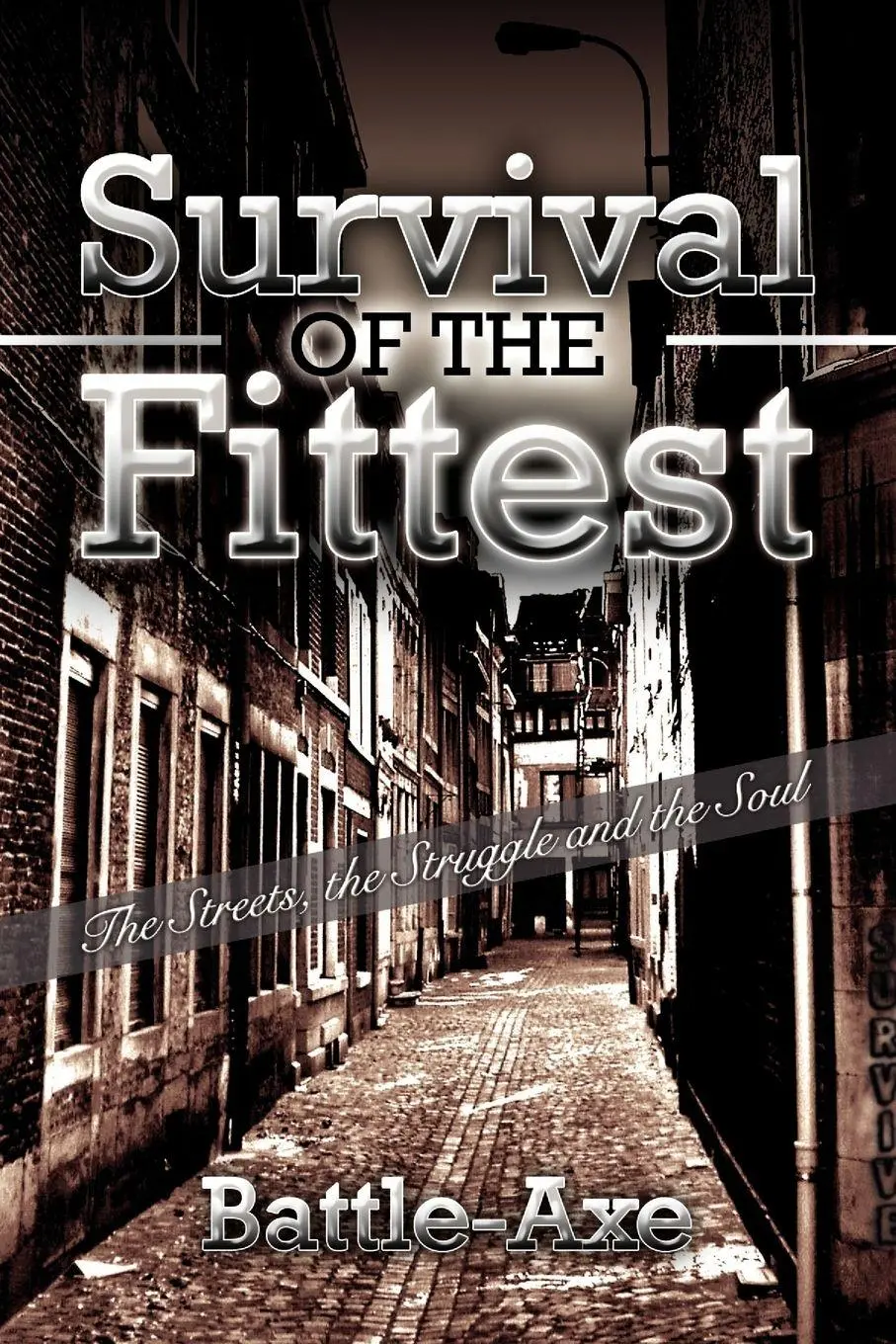 Cover: 9781450043748 | Survival of the Fittest | Battle-Axe | Taschenbuch | Englisch | 2010