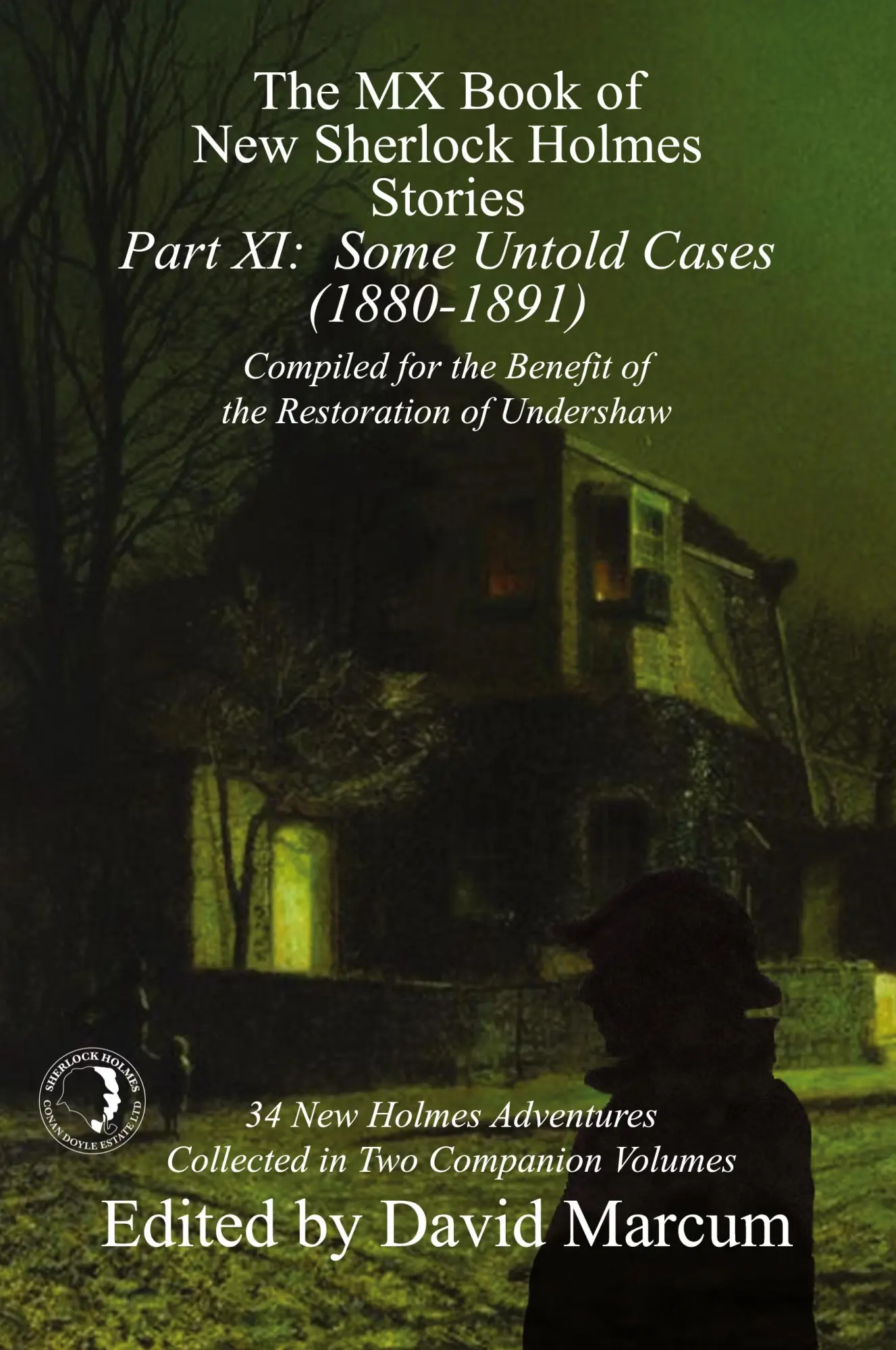 Cover: 9781787053748 | The MX Book of New Sherlock Holmes Stories - Part XI | David Marcum